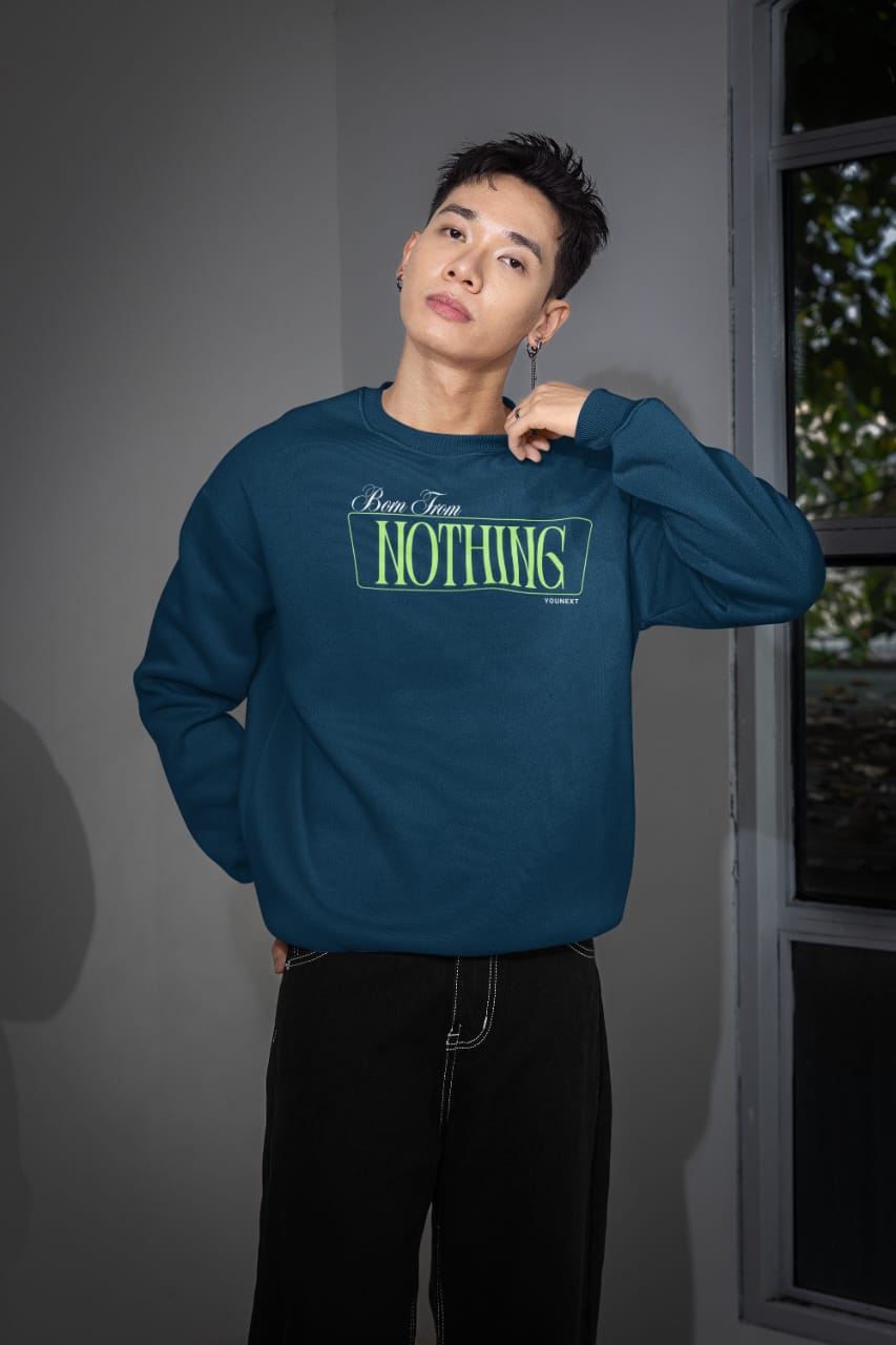 Born From Nothing Sweatshirt | YouNext Streetwear